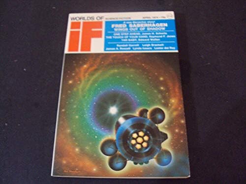 IF Bilim Kurgu Dünyaları Nisan 1974 Fred Saberhagen, James Schmitz